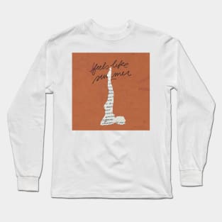 Feels Like Summer Long Sleeve T-Shirt